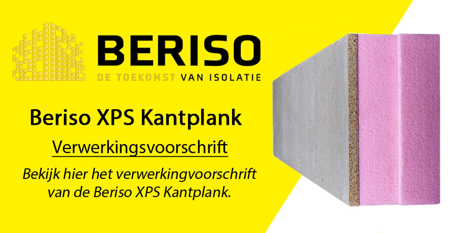 Beriso XPS Kantplank Verwerkingsvoorschrift