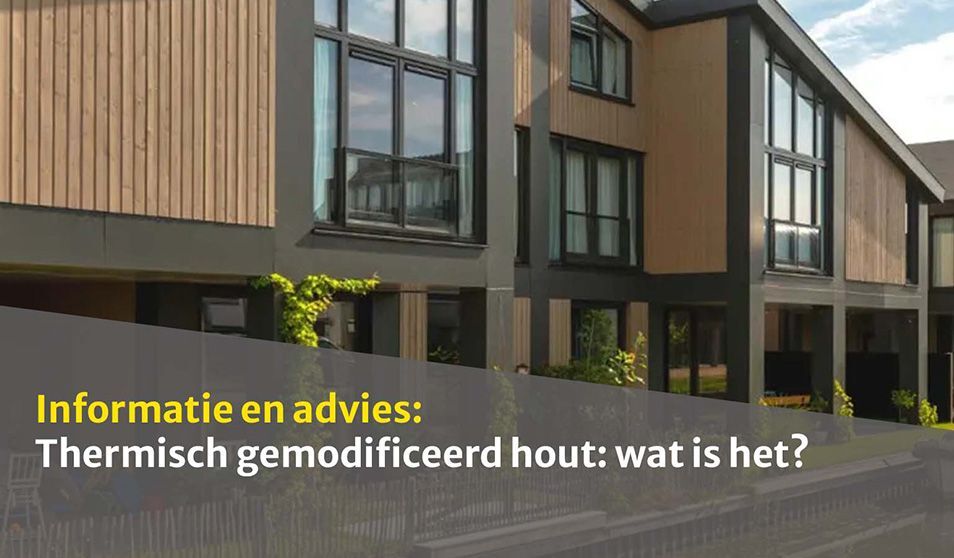 Thermisch gemodificeerd hout: wat is het en hoe te onderhouden? 