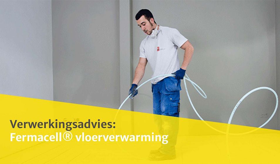 Verwerkingsadvies Fermacell vloerverwarming