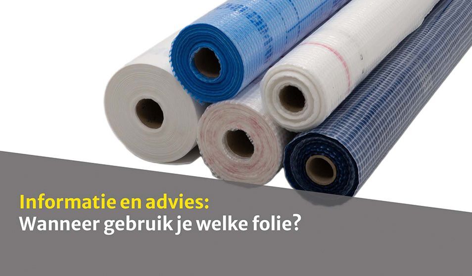 Wanneer gebruik je welke folie?