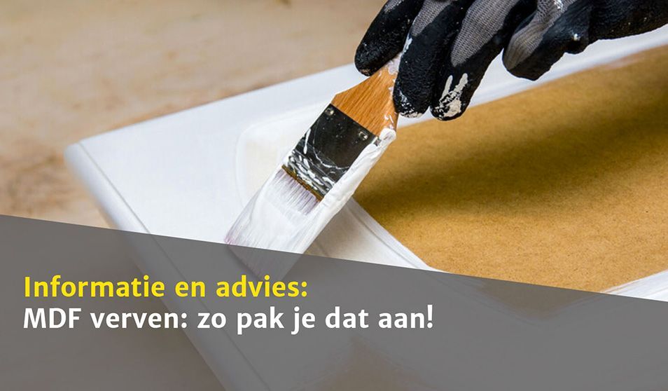 MDF verven: zo pak je dat aan!