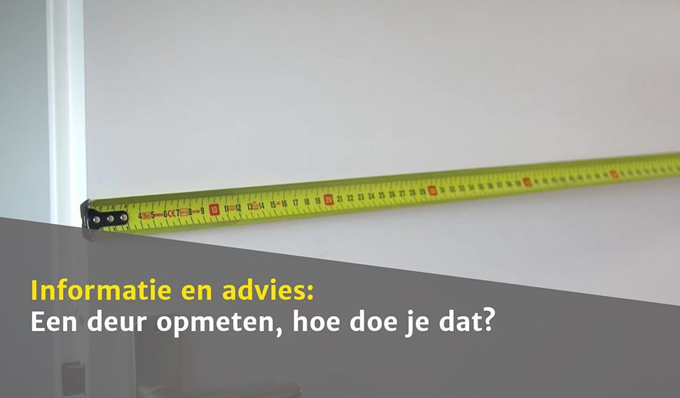 Een deur opmeten: hoe doe je dat?