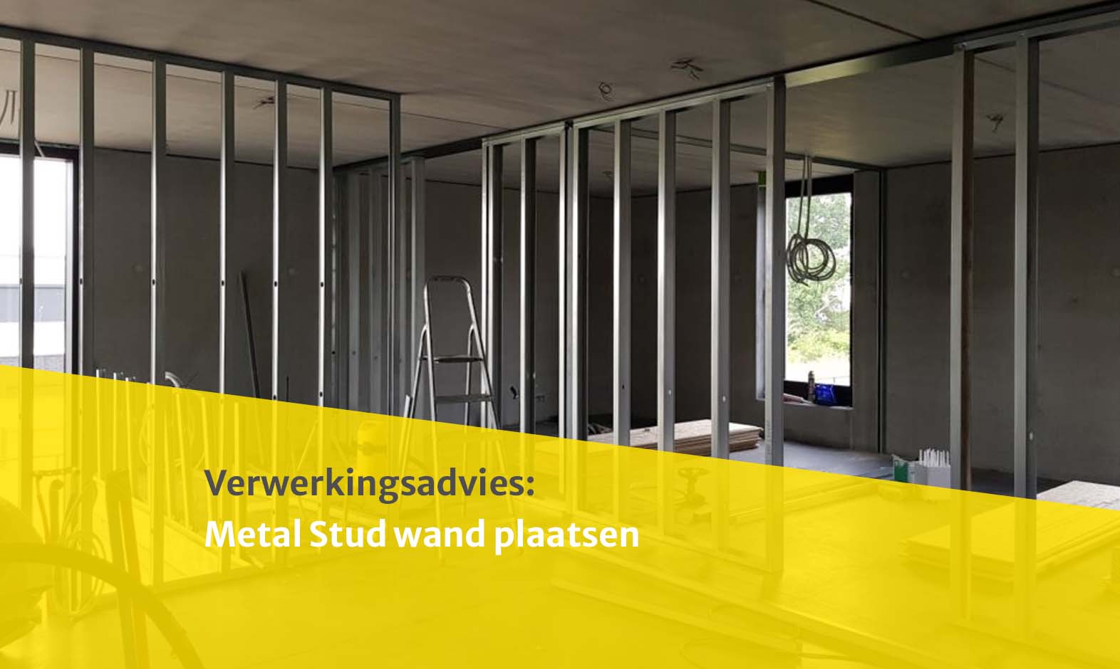 Metal Stud wand plaatsen