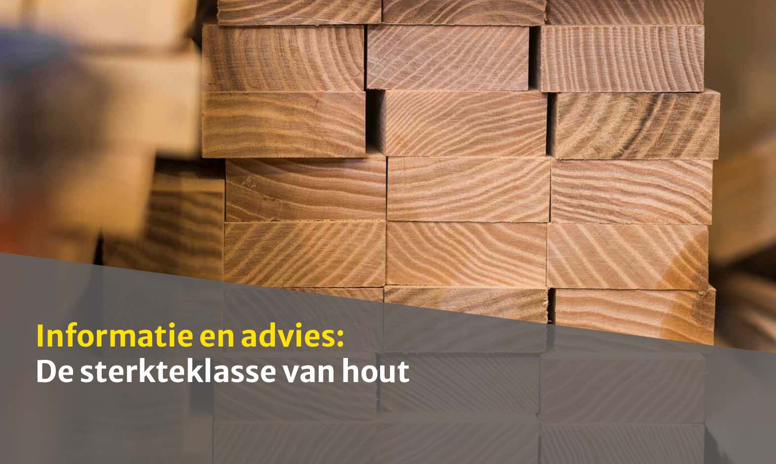 De sterkteklasse van hout