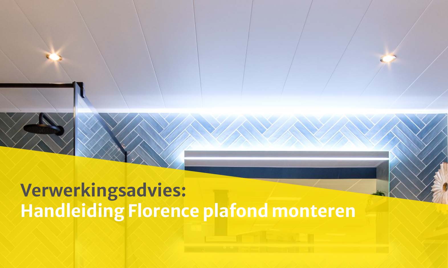 Handleiding Florence plafond monteren