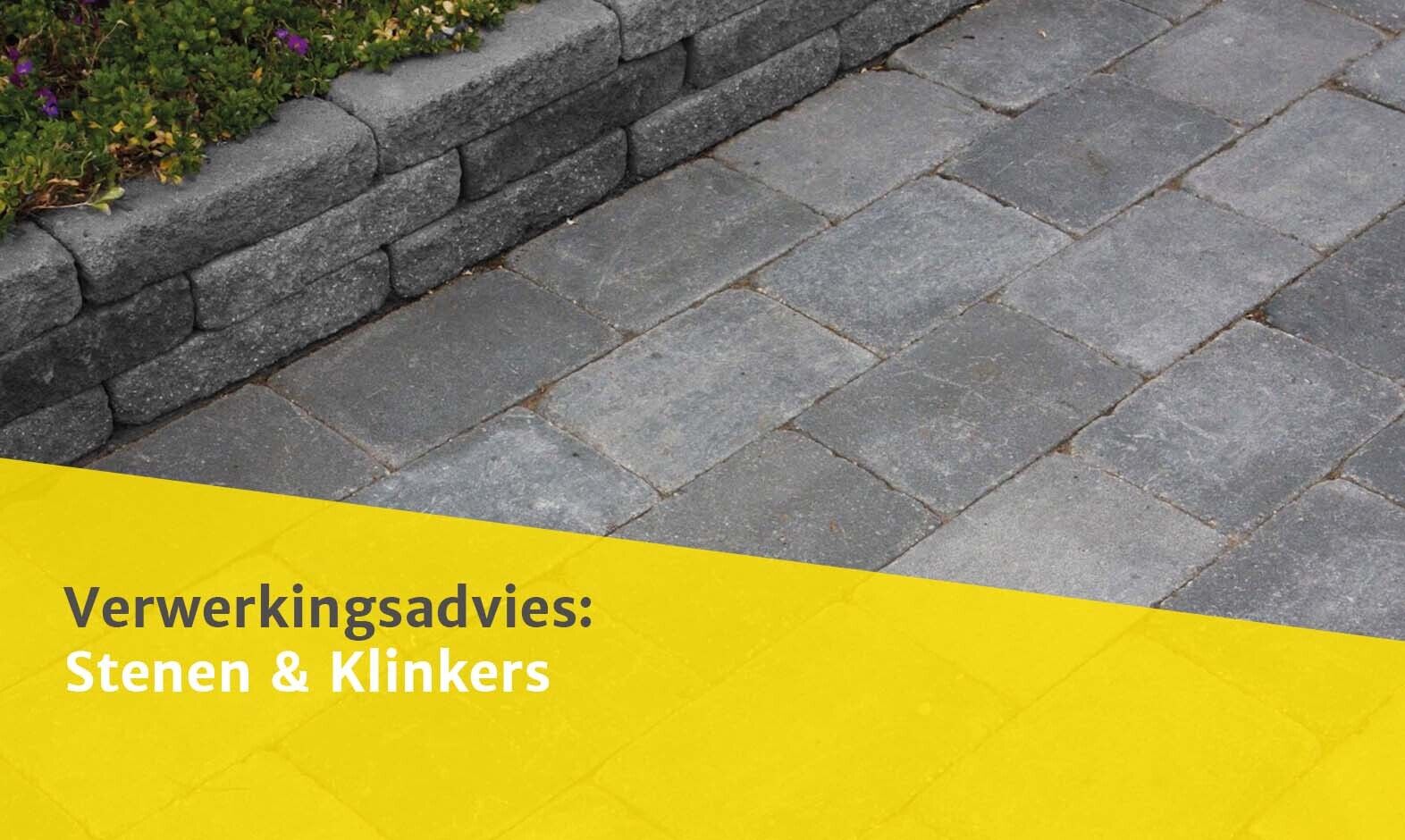 Verwerkingsadvies Stenen & Klinkers