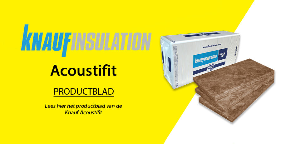 Knauf Acoustifit Productblad gecentreerd