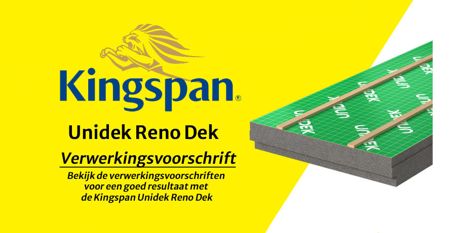 Kingspan Unidek Reno Dek Verwerkingsvoorschrift