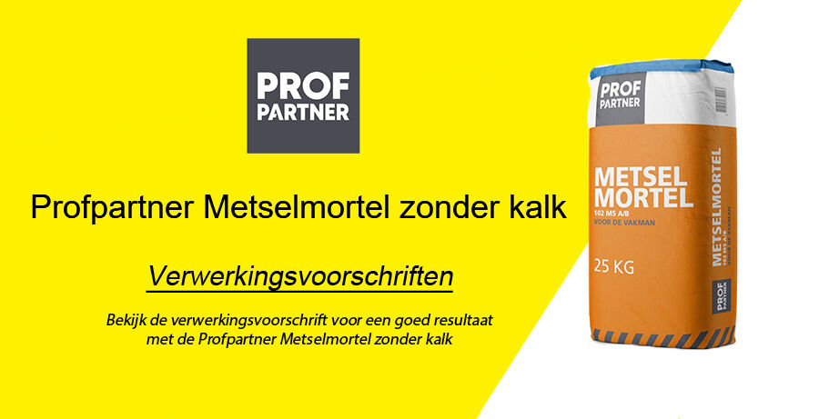 Profpartners metselmortel zonder kalk